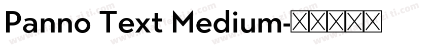 Panno Text Medium字体转换